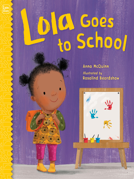 Title details for Lola Goes to School by Anna McQuinn - Available